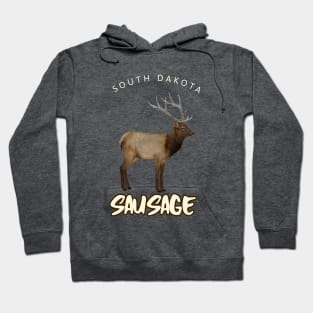 SOUTH DAKOTA SAUSAGE Hoodie